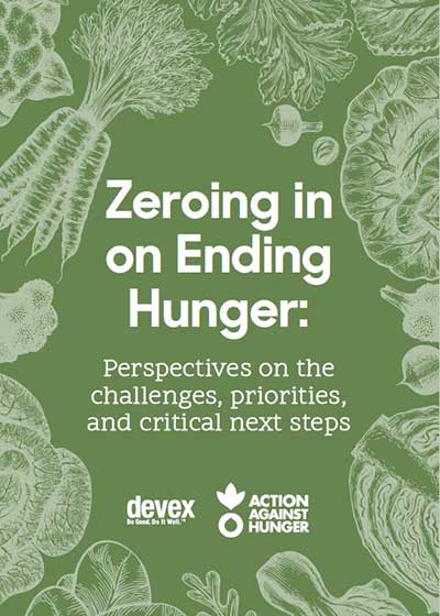 Zeroing in on ending hunger: perspectives on the challenges, priorities and critical next steps.